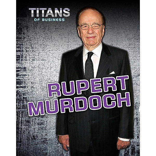 Rupert Murdoch, Dennis Fertig