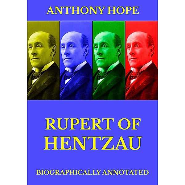 Rupert of Hentzau, Anthony Hope