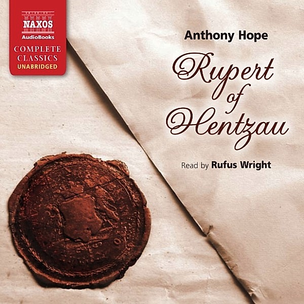 Rupert Of Hentzau (Unabridged), Anthony Hope