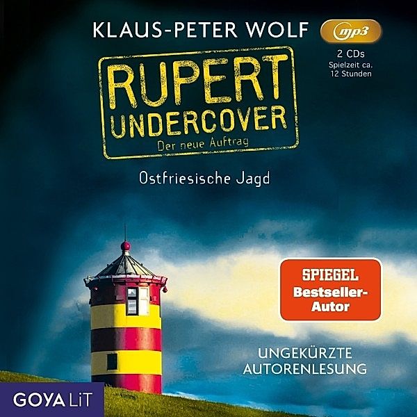 Rupert Undercover: Ostfriesische Jagd (Der Neue Au, Klaus-Peter Wolf