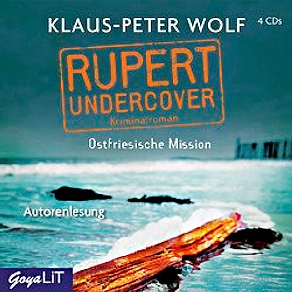 Rupert Undercover.Ostfriesische Mission, Klaus-Peter Wolf