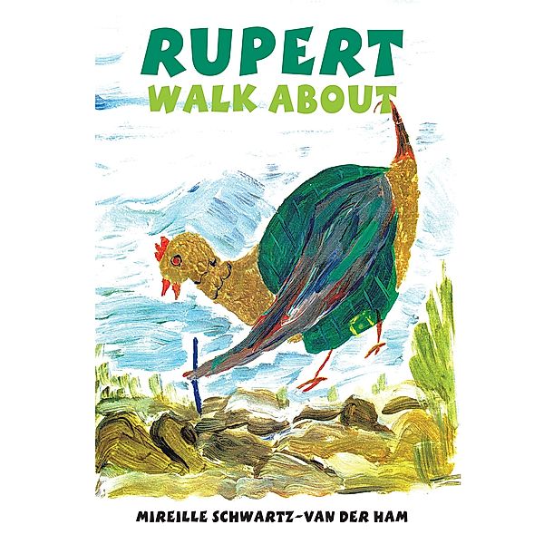 Rupert Walk About, Mireille Schwartz-van der Ham