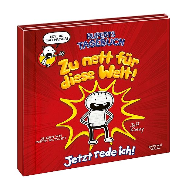 Ruperts Tagebuch - 1 - Zu nett für diese Welt! Jetzt rede ich!, Jeff Kinney