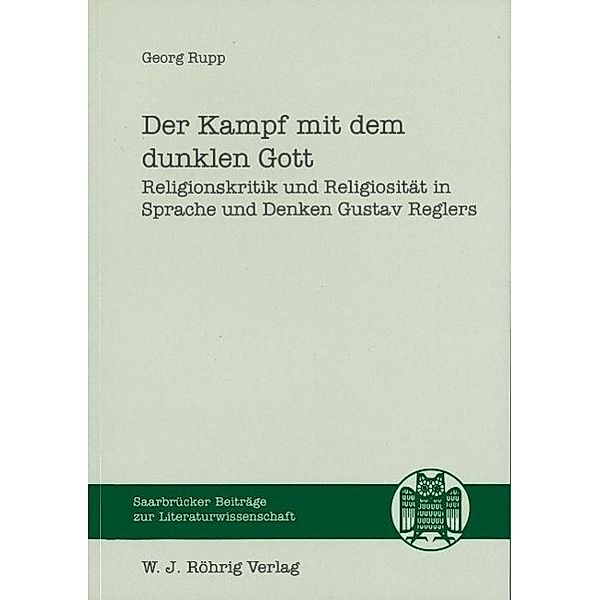 Rupp, G: Kampf mit dem dunklen Gott, Georg Rupp