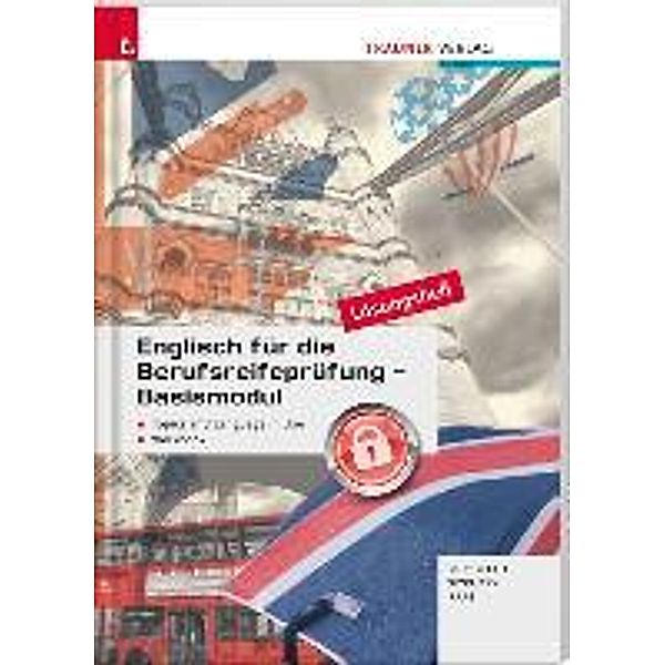 Rupprecht: Englisch für die Berufsreifeprüfung - Basismodul, Matthias Rupprecht, Lisa Wyklicky, Gabriele Raab