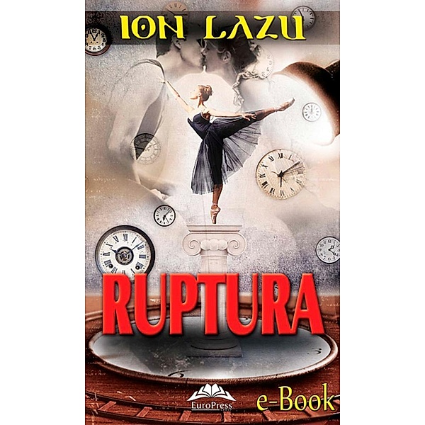 Ruptura / Fiction, Ion Lazu