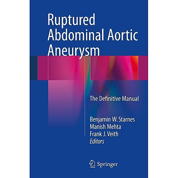 Ruptured Abdominal Aortic Aneurysm