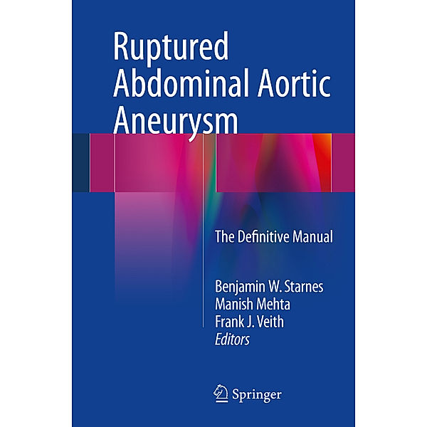 Ruptured Abdominal Aortic Aneurysm