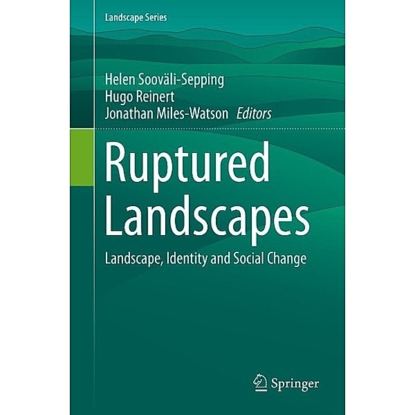 Ruptured Landscapes / Landscape Series Bd.19