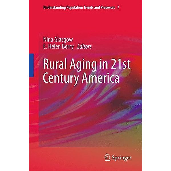 Rural Aging in 21st Century America