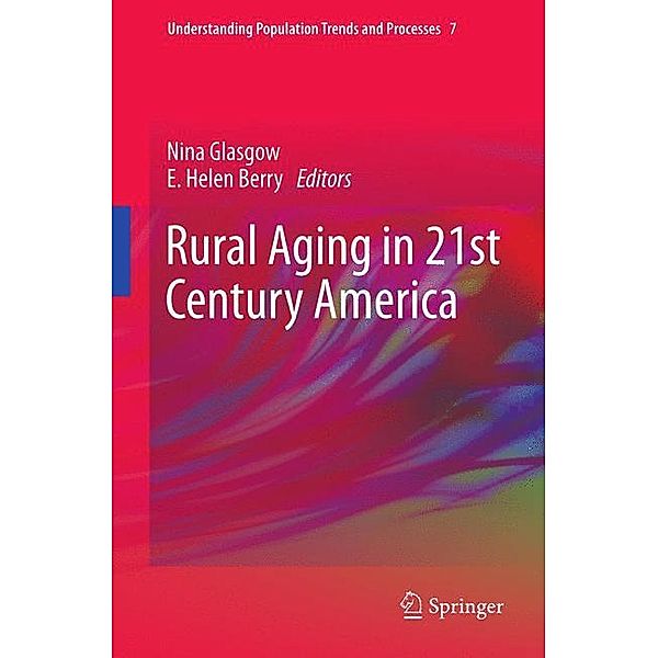 Rural Aging in 21st Century America