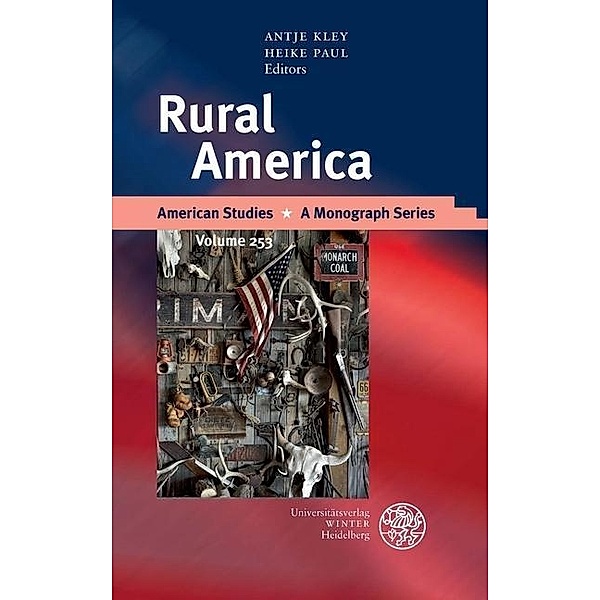 Rural America / American Studies - A Monograph Series Bd.253
