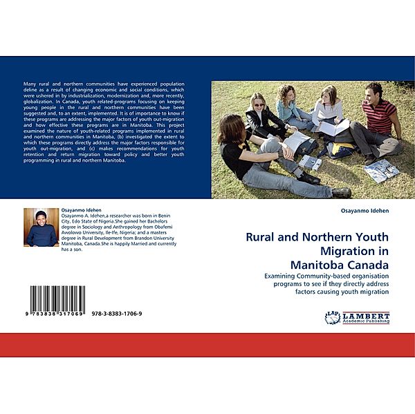 Rural and Northern Youth Migration in Manitoba Canada, Osayanmo Idehen