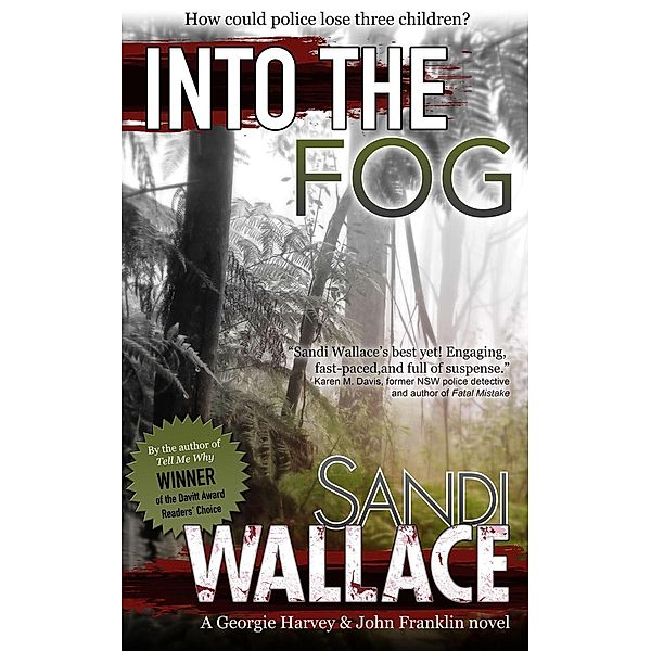 Rural Crime: Into The Fog (Rural Crime, #3), Sandi Wallace