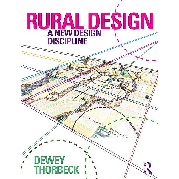 Rural Design, Dewey Thorbeck