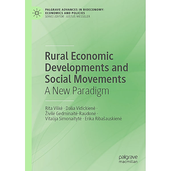 Rural Economic Developments and Social Movements, Rita Vilkė, Dalia Vidickienė, Zivilė Gedminaitė-Raudonė, Vitalija Simonaitytė, Erika Ribasauskienė