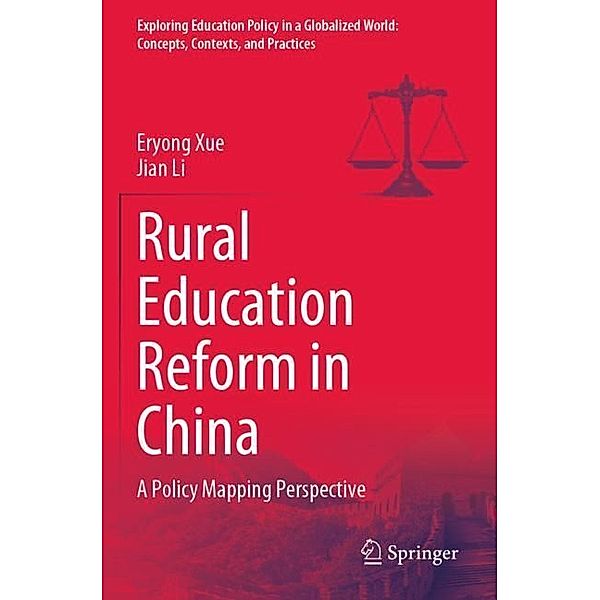 Rural Education Reform in China, Eryong Xue, Jian Li