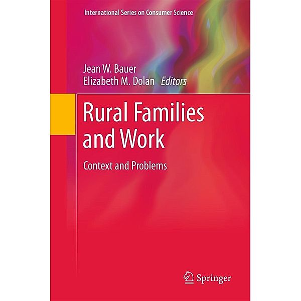 Rural Families and Work / International Series on Consumer Science