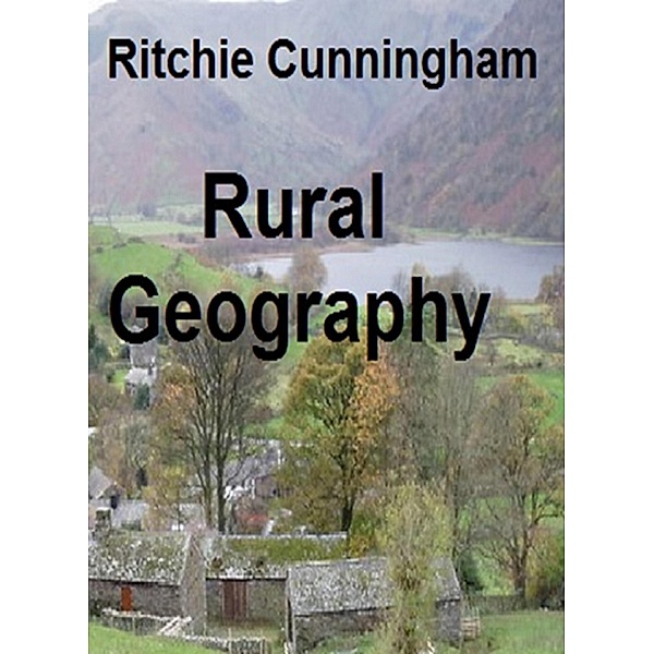 Rural Geography, Ritchie Cunningham