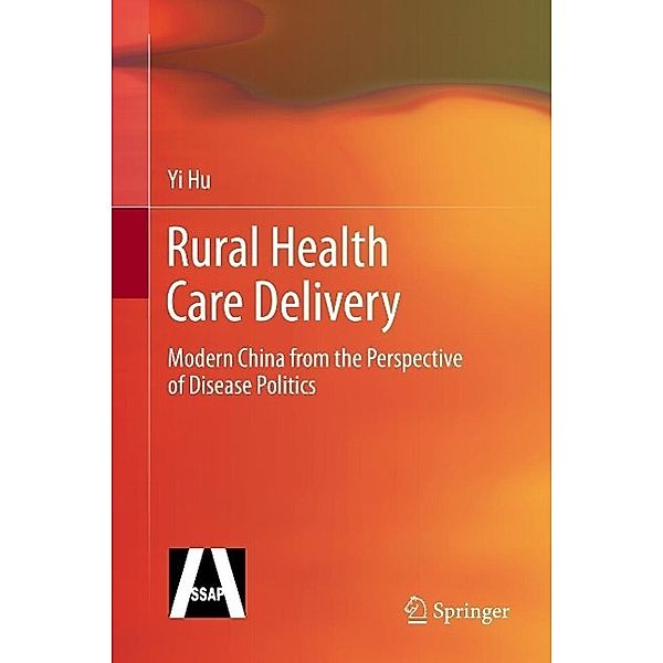 Rural Health Care Delivery, Yi Hu