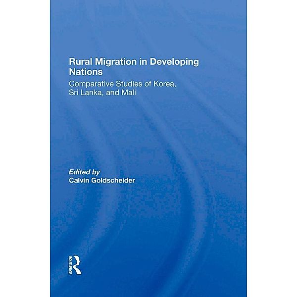 Rural Migration In Developing Nations, Calvin Goldscheider