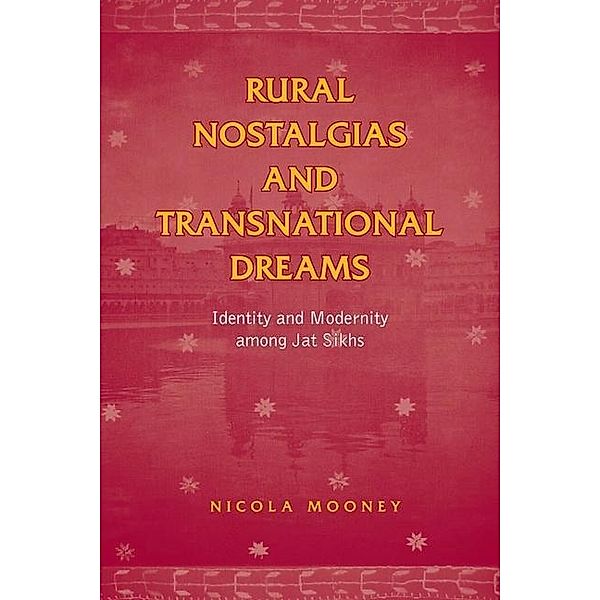 Rural Nostalgias and Transnational Dreams, Nicola Mooney