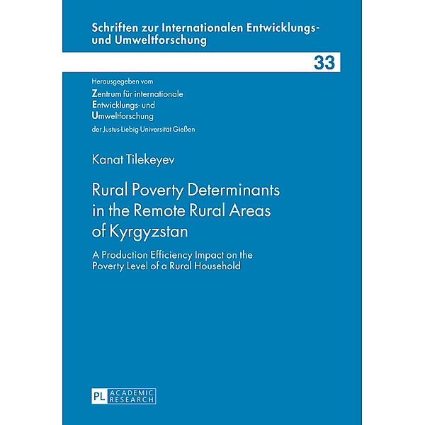 Rural Poverty Determinants in the Remote Rural Areas of Kyrgyzstan, Kanat Tilekeyev