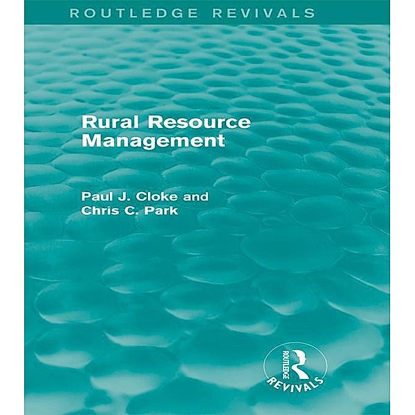 Rural Resource Management (Routledge Revivals)