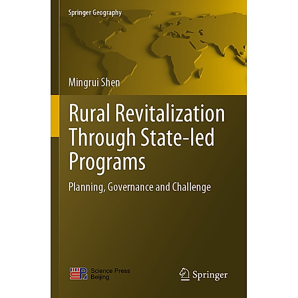 Rural Revitalization Through State-led Programs, Mingrui Shen