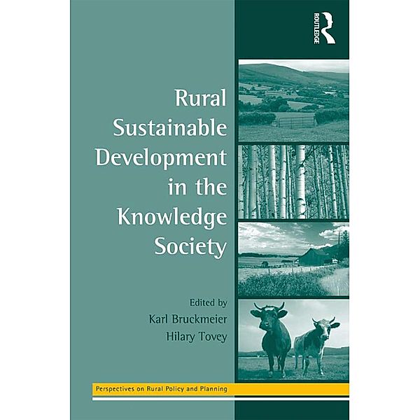 Rural Sustainable Development in the Knowledge Society, Hilary Tovey