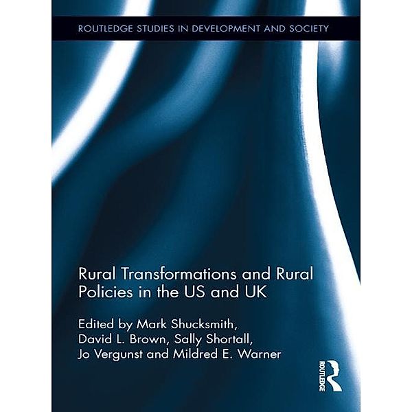 Rural Transformations and Rural Policies in the US and UK