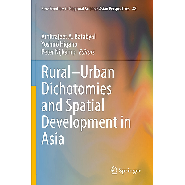 Rural-Urban Dichotomies and Spatial Development in Asia