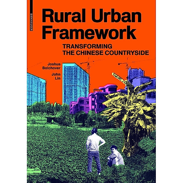 Rural Urban Frameworks, Joshua Bolchover, John Lin