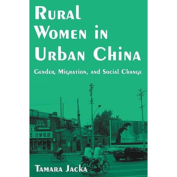 Rural Women in Urban China, Tamara Jacka