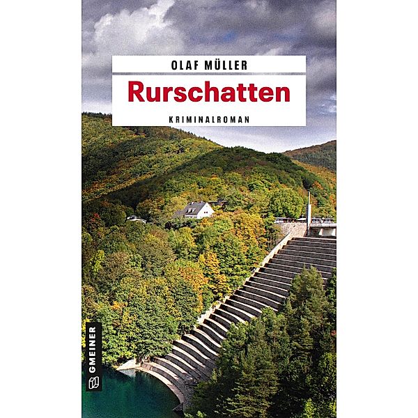 Rurschatten / Kommissare Fett und Schmelzer Bd.1, Olaf Müller