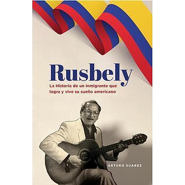 Rusbely, Arturo Suarez, Book Writing Founders