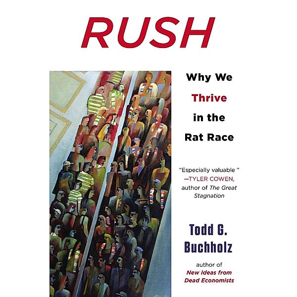 Rush, Todd G. Buchholz