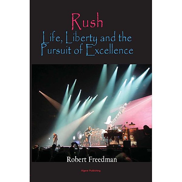 Rush, Robert Freedman
