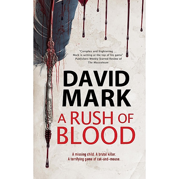 Rush of Blood, David Mark