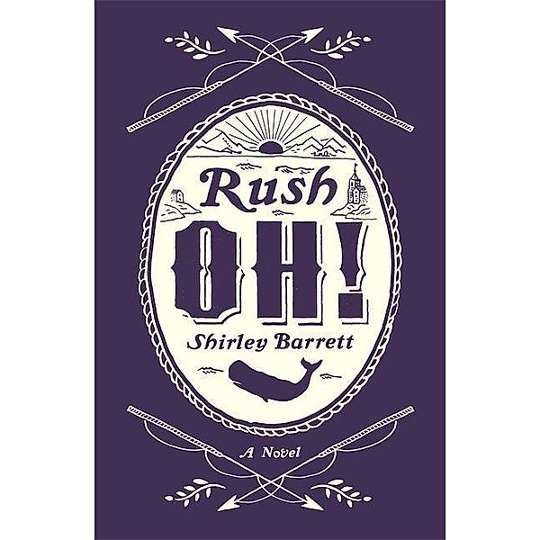 Rush Oh!, Shirley Barrett