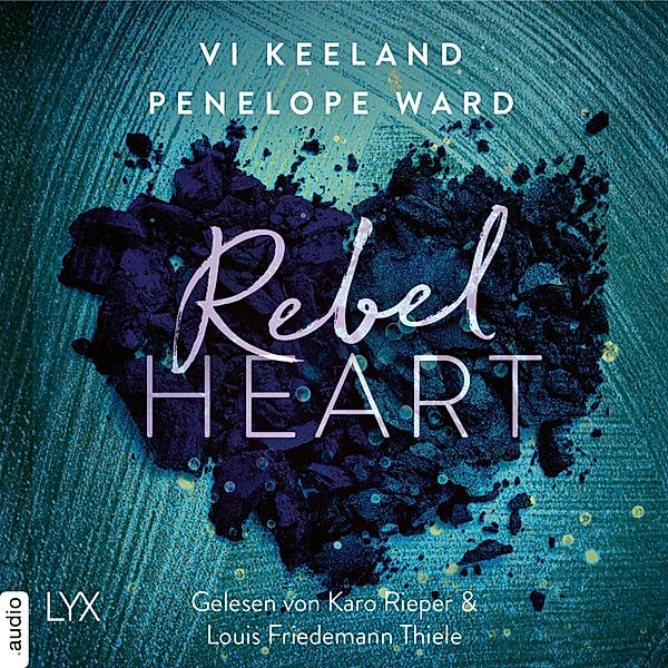 Rush-Serie - 2 - Rebel Heart, Vi Keeland, Penelope Ward