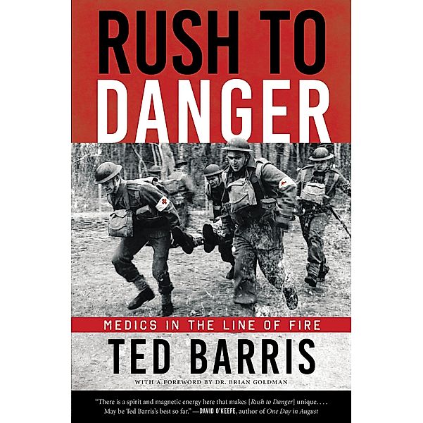 Rush to Danger, Ted Barris