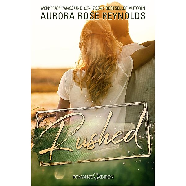 Rushed, Aurora Rose Reynolds