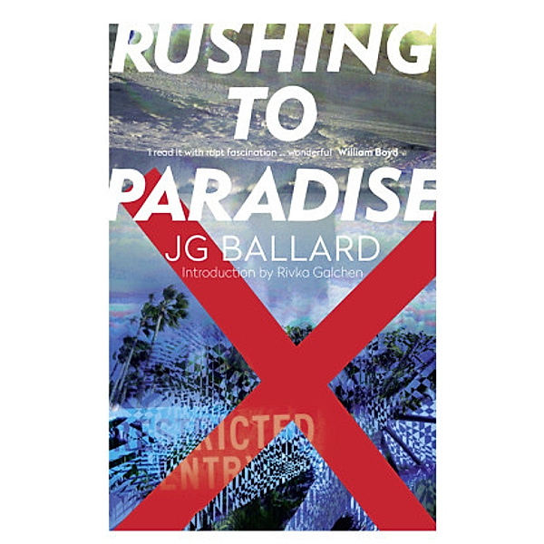 Rushing to Paradise, J. G. Ballard