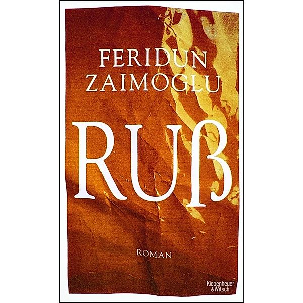 Ruß, Feridun Zaimoglu