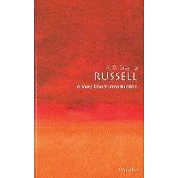 Russell: A Very Short Introduction, A. C. Grayling