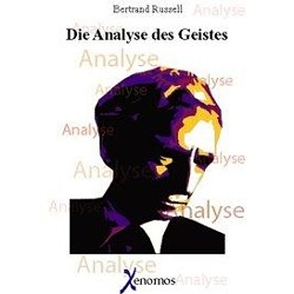 Russell, B: Analyse d. Geistes, Bertrand Russell