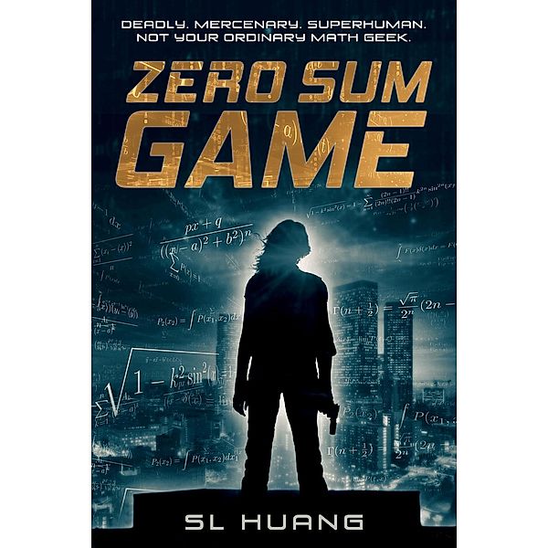 Russell's Attic: Zero Sum Game (Russell's Attic, #1), Sl Huang