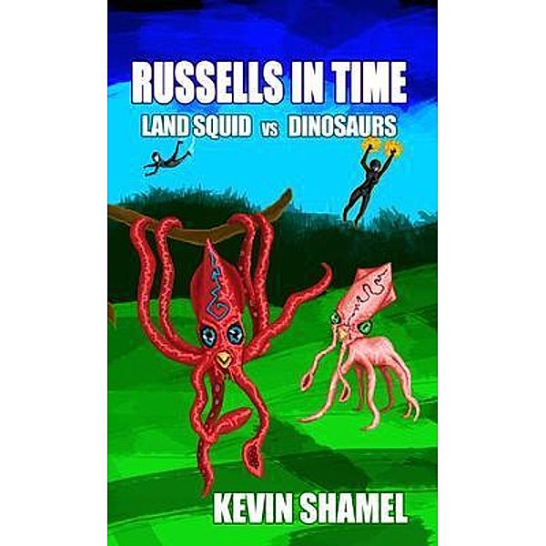 Russells in Time / Planet Bizarro, Kevin Shamel