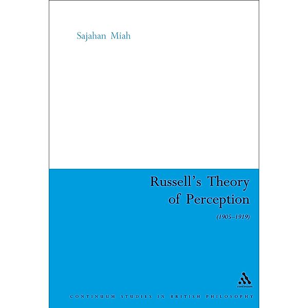 Russell's Theory of Perception, Sajahan Miah